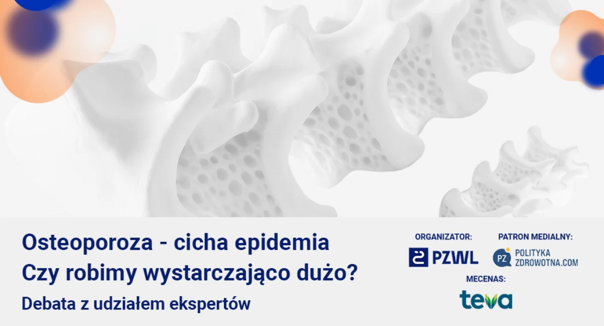 Dobre praktyki, Cichy złodziej kości zatrzymać osteoporozę Polsce Wnioski debaty ekspertów - zdjęcie, fotografia